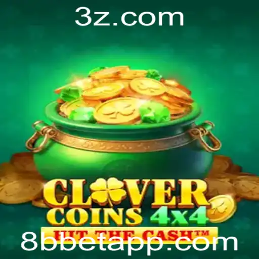 Descubra a Emoção do CloverCoins4x4 com 8b Bet