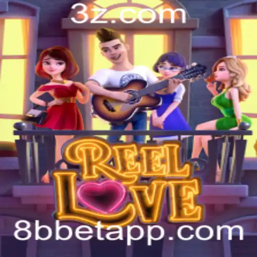 Explorando o Mundo de ReelLove: Um Guia Completo para Entusiastas de 8b Bet
